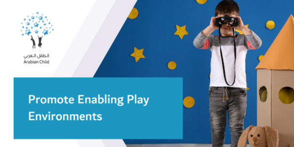 Unit 3.4: Promote Enabling Play Environments