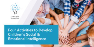Four Activities to Develop Children’s Social & Emotional Intelligence