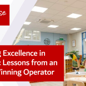 Achieving Excellence in Childcare: Lessons from an Award-Winning Operator