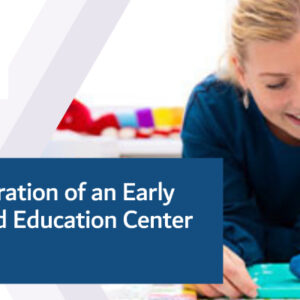 Administration of an Early Childhood Education Center Course